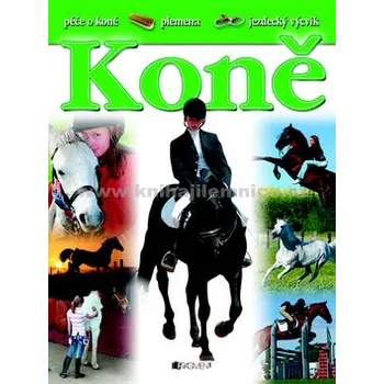 Chovatelství Koně - Jane Parkerová