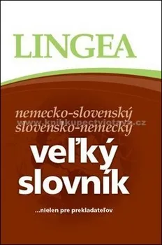 Slovník Veľký nemecko-slovenský a slovensko-nemecký slovník: Táňa Balcová