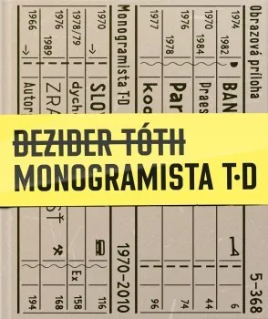 Umění Monogramista T.D: Dezider Tóth