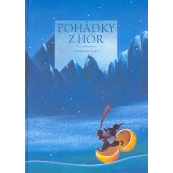 Pohádka Recenze Pohádky z hor - Martin Drijverová