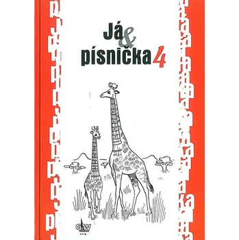 Hudební výchova Já & písnička 4