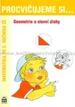 Procvičujeme si ...Geometrie a slovní…