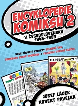 Encyklopedie Encyklopedie komiksu 2 v Československu 1945–1989