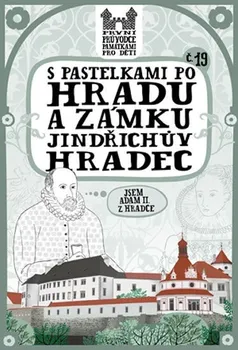 Bystrá hlava S pastelkami po hradu a zámku Jindřichův Hradec - Eva Chupíková