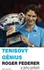 Literární biografie Tenisový génius Roger Federer a jeho příběh: René Stauffer