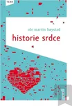 Historie srdce - Ole Martin Hoystad…