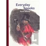 Everyday Spooks: Karel Michal