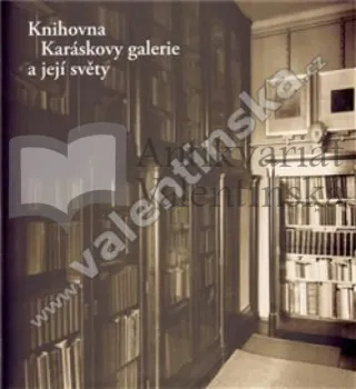 Knihovna Karáskovy galerie a její světy: Alena Petruželková