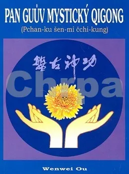 Duchovní literatura Pan Guův mystický qigong: Wenwei Ou