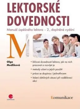 Lektorské dovednosti - Manuál úspěšného lektora - 2. vydání: Medlíková Olga
