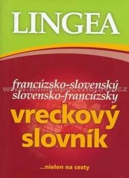 Slovník Francúzsko-slovenský slovensko-francúzský vreckový slovník