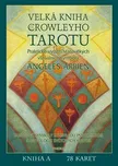 Velká kniha Crowleyho Tarotu - Angeles…