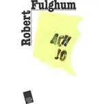 Ach jo - Robert Fulghum