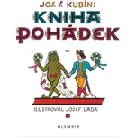 Kniha pohádek - Josef Štefan Kubín…