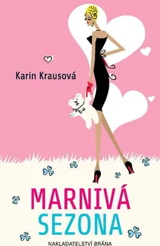 Márnivá sezóna - Karin Krausová