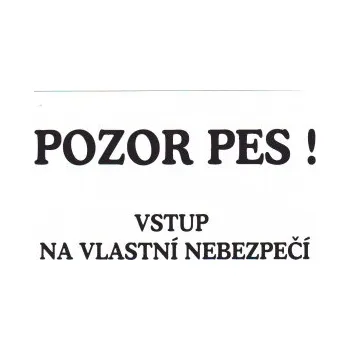 Tabulka Objekt střežen psy