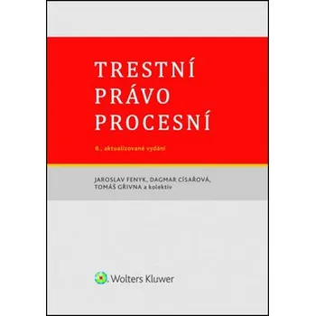 Trestní právo procesní - Dagmar Císařová