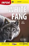 White fang = Bílý tesák: Jack London
