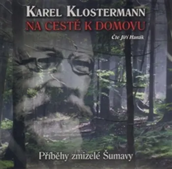 Na cestě k domovu - Karel Klostermann [CD]