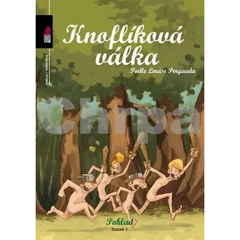 Knoflíková válka podle Louise Pergauda - Poklad - Louis Pergaud