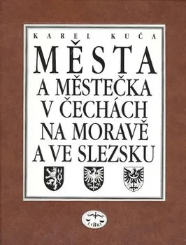 Encyklopedie Města a městečka 6.díl v Čechách na Moravě a ve Slezsku: Karel Kuča
