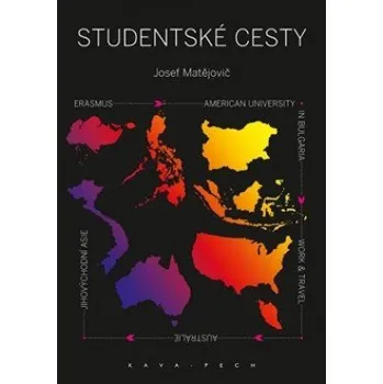 Literární cestopis Studentské cesty - Josef Matějovič