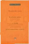 Dynamika textu Kralické bible v české…