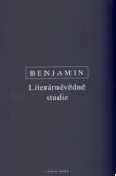 Literárněvědné studie: Walter Benjamin