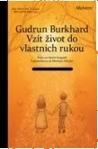 Vzít život do vlastních rukou: Gudrun Burghardtová