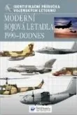 Encyklopedie Moderní bojová letadla 1990 - dodnes