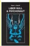 Liber Null & Psychonaut - Peter J.…