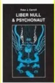 Liber Null & Psychonaut - Peter J. Carroll