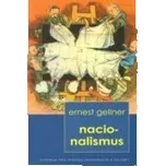 Nacionalismus - Ernest Gellner