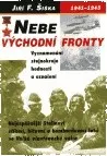 Nebe východní fronty: Jiří F. Šiška