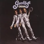 Goodbye - Cream [CD]