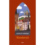 Mandaríni - Stanislav Komárek 