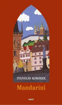 Mandaríni - Stanislav Komárek 