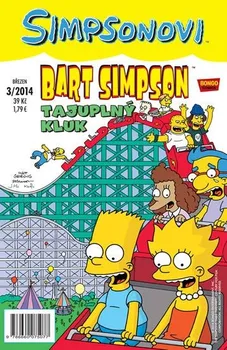 Komiks pro dospělé Groening Matt: Simpsonovi - Bart Simpson 3/2014 - Tajuplný kluk