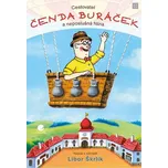 Cestovatel Čenda Buráček a neposlušná…