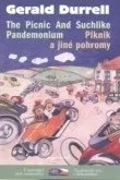 Cizojazyčná kniha Durrell Gerald: Piknik a jiné pohromy / Picnic and suchlike Pandemonium