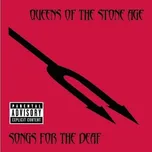 Songs Deaf - Queens of the Stone Age…