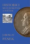 Historici mezi domovem a světem - Pánek…