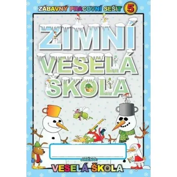 Bystrá hlava Zimní veselá škola - Jan Mihálik