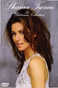 Zahraniční hudba Platinum Collection - Shania Twain [DVD]