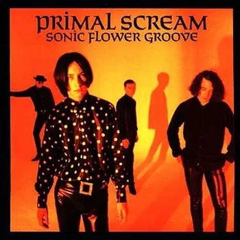 Zahraniční hudba Sonic Flower Groove - Primal Scream [LP]