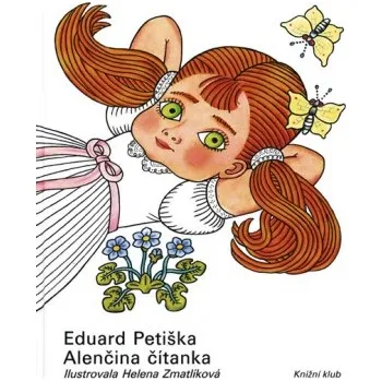 Alenčina čítanka - Eduard Petiška