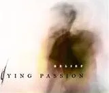 DYING PASSION