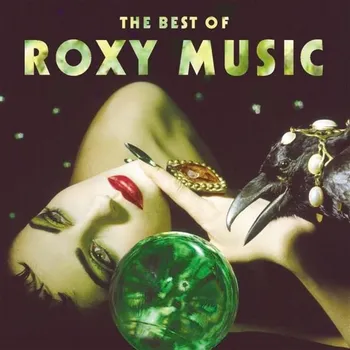 Zahraniční hudba The Best Of - Roxy Music