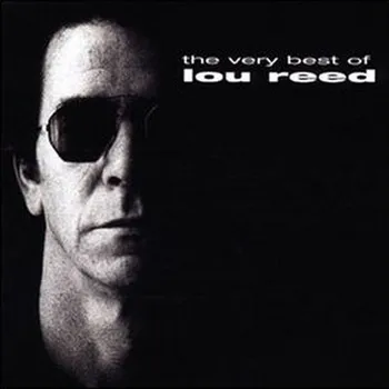 Zahraniční hudba Very Best of - Lou Reed [CD]