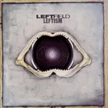 Leftism - Leftfield
